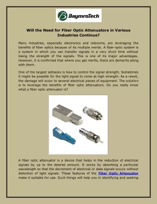 Will the Need for Fiber Optic Attenuators in Various Industries Continue?