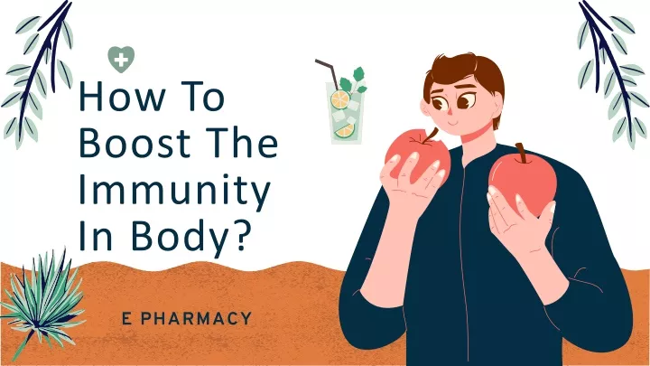 how to boost the immunity in body