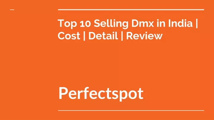 top 10 selling dmx in india cost detail review
