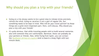 Why should you plan a trip with your friends?