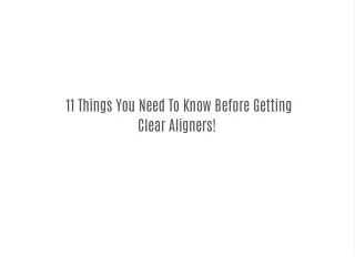 11 things you need to know before getting clear