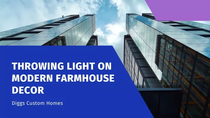 throwing light on modern farmhouse decor