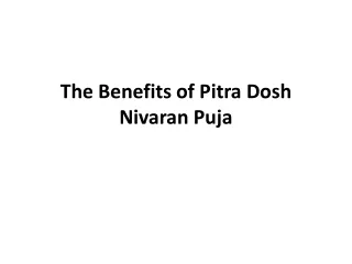The Benefits of Pitra Dosh Nivaran Puja