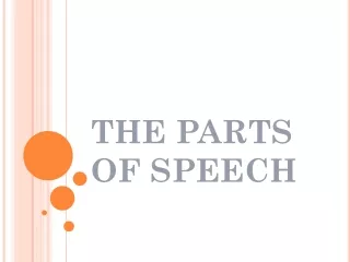 THE_PARTS_OF_SPEECH
