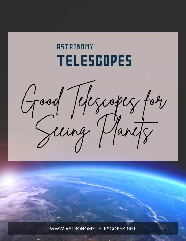 good telescopes for seeing planets
