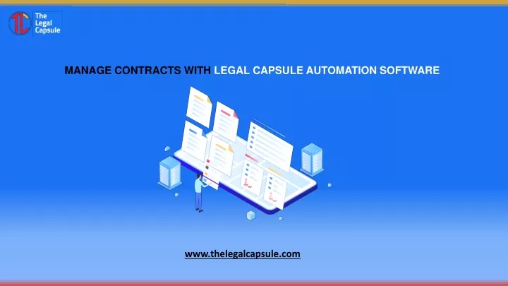 manage contracts with legal capsule automation