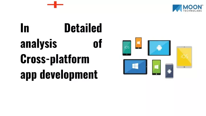 in analysis cross platform app development