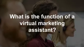 What is the function of a virtual marketing assistant?