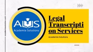 Best Legal Transcription Services By Academia Solutions
