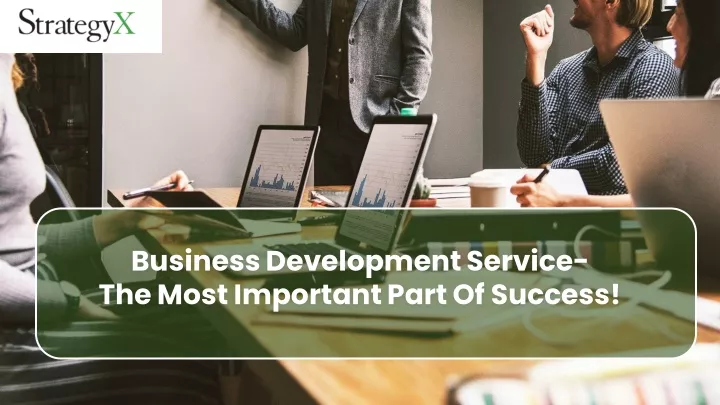business development service the most important