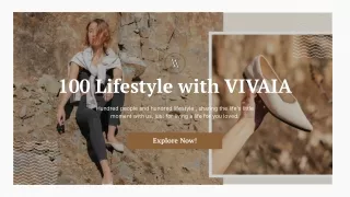 100 Lifestyle with VIVAIA