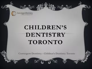 Children’s Dentistry Toronto