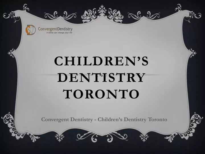 children s dentistry toronto
