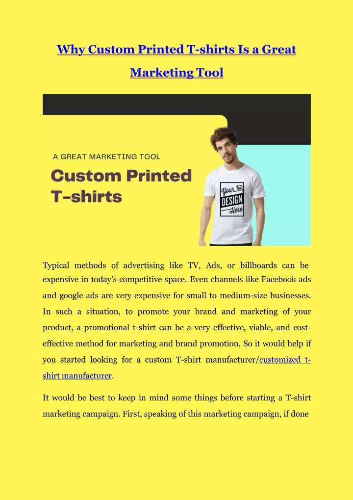 why custom printed t shirts is a great marketing