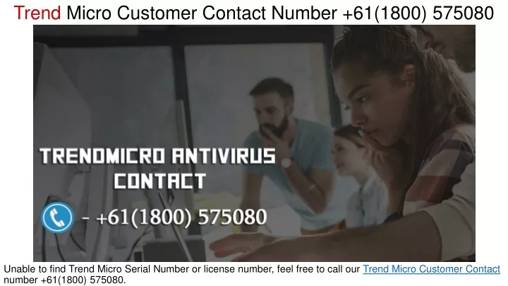 trend micro customer contact number 61 1800 575080