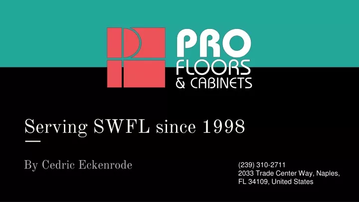 serving swfl since 1998