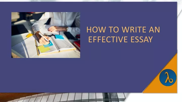 how to write an effective essay slideshare