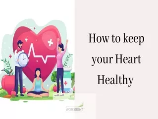 How to Keep Your Heart Healthy