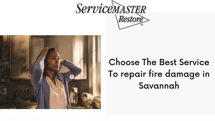 choose the best service to repair fire damage