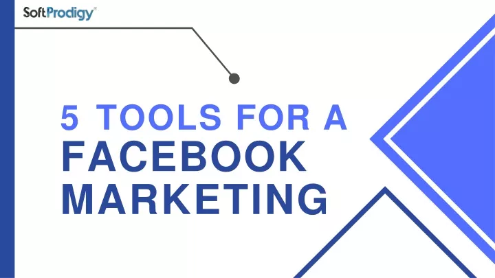 5 tools for a facebook marketing
