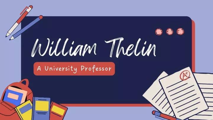 william thelin a university professor