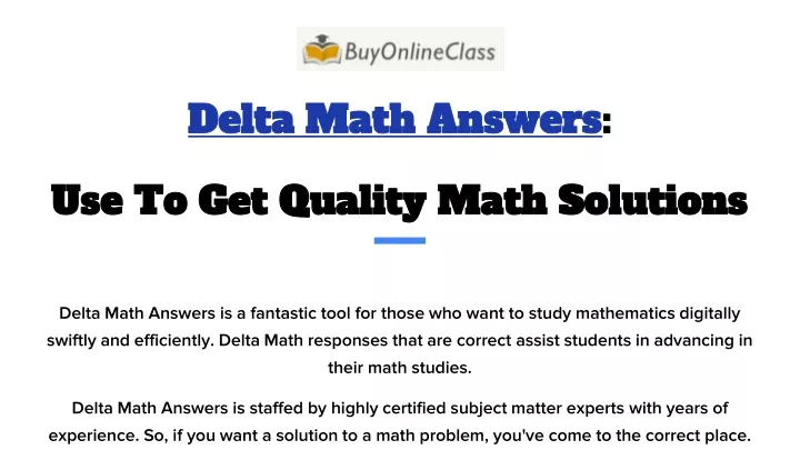 delta math answers use to get quality math solutions