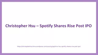 christopher hsu spotify shares rise post ipo