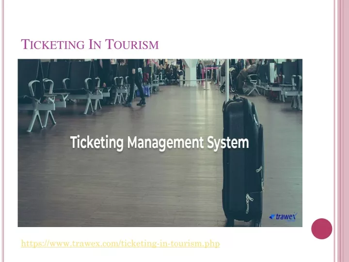 ticketing in tourism