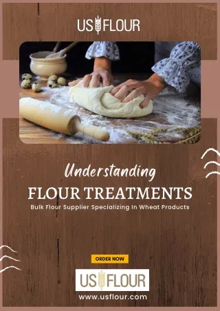 Understanding Flour Treatments