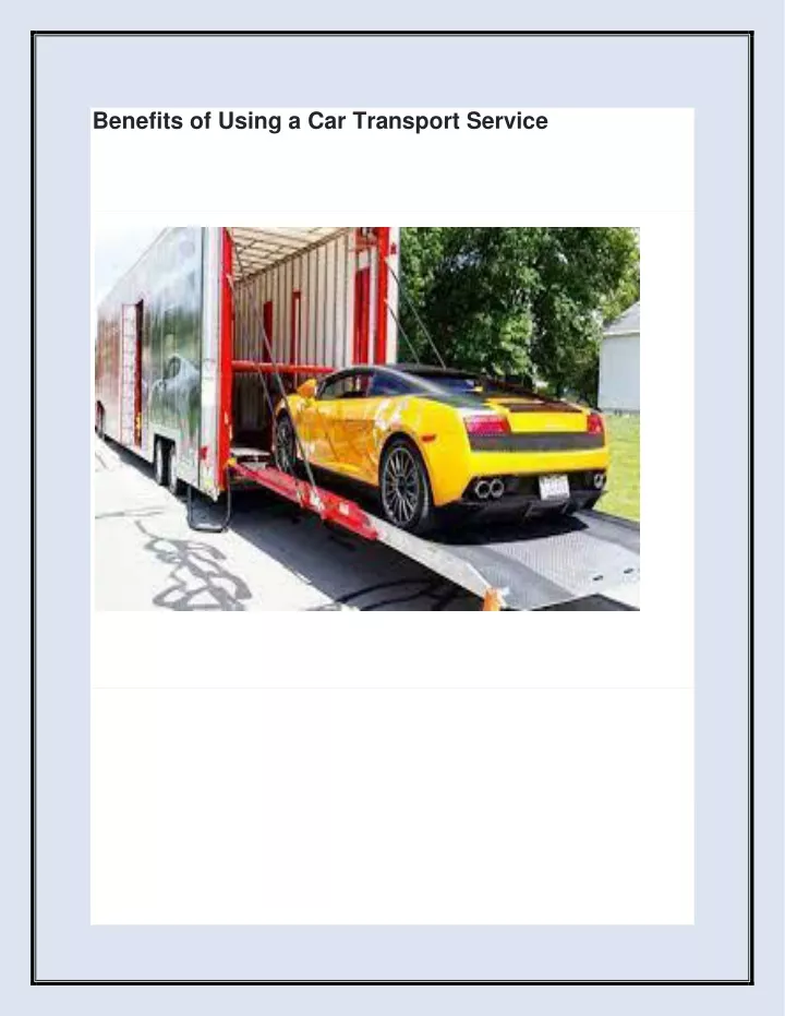 benefits of using a car transport service