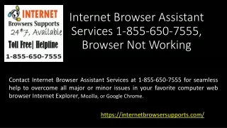internet browser assistant services 1 855 650 7555 browser not working