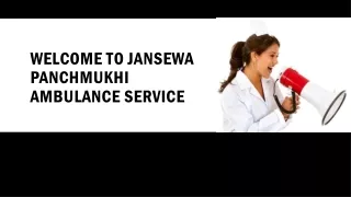 welcome to jansewa panchmukhi ambulance service