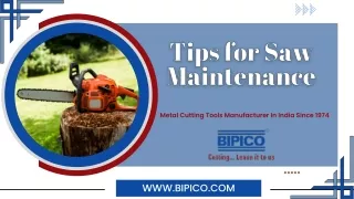 Tips for Saw Maintenance
