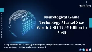neurological game technology market size worth
