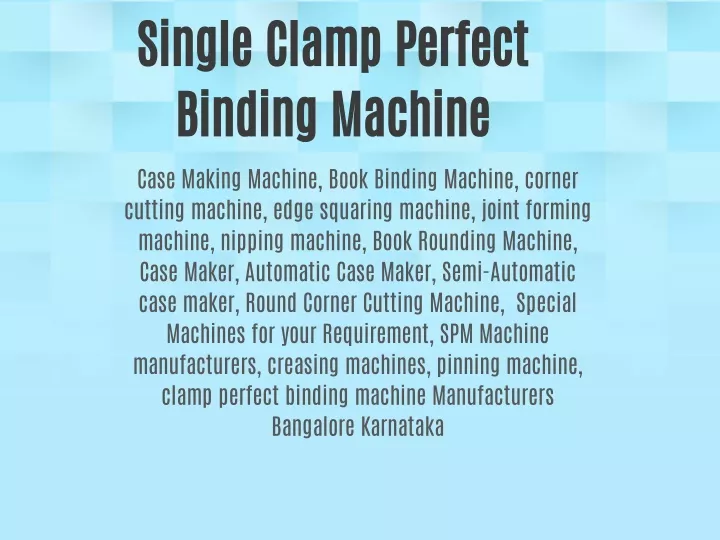 single clamp perfect binding machine case making