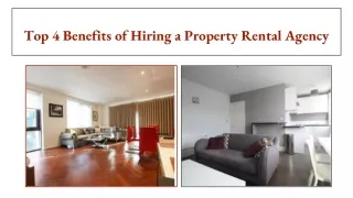 Top 4 Benefits of Hiring a Property Rental Agency