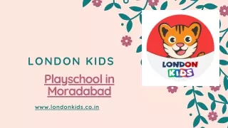 Playschool in Moradabad