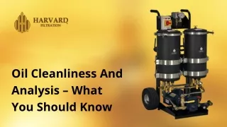 oil cleanliness and analysis what you should know