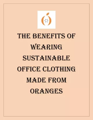 Sustainable Office Clothing