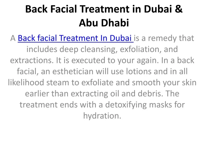 back facial treatment in dubai abu dhabi