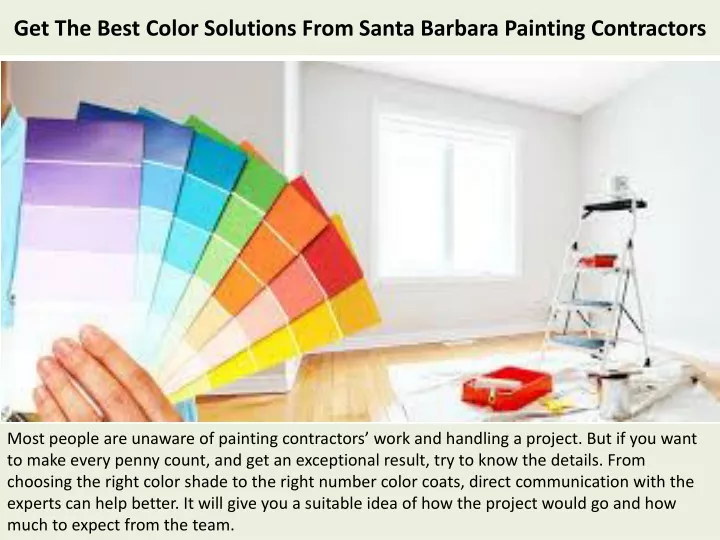 get the best color solutions from santa barbara painting contractors