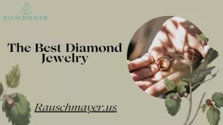 The best diamond jewelry