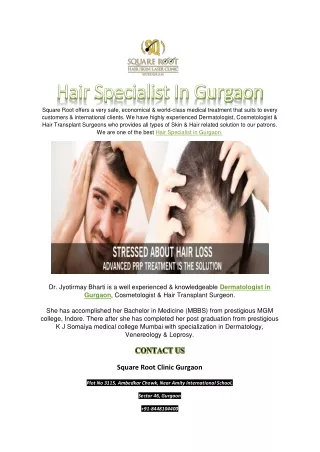 Find the Hair Specialist In Gurgaon and Dermatologist.