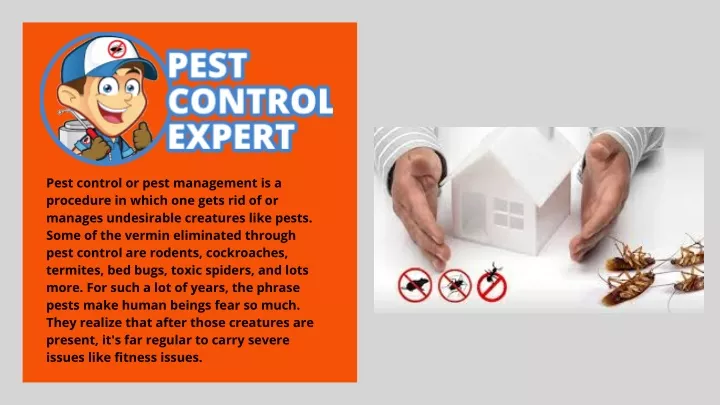 pest control or pest management is a procedure