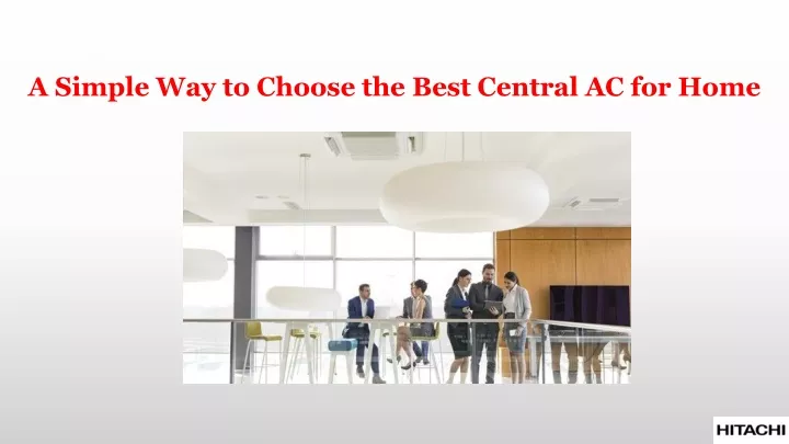 a simple way to choose the best central