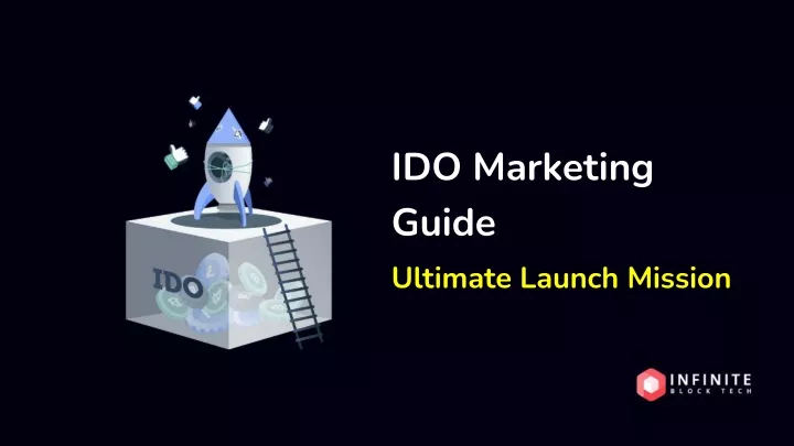 ido marketing guide ultimate launch mission