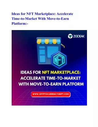 Ideas for NFT Marketplace_ Accelerate Time-to-Market With Move-to-Earn Platform