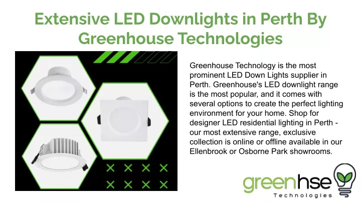 extensive led downlights in perth by greenhouse