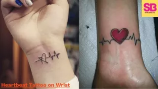 What does a heartbeat tattoos on wrist symbolize?