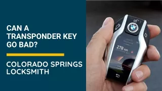 Can A Transponder Key Go Bad?